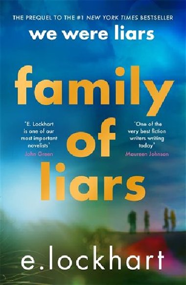 Family of Liars : The Prequel to We Were Liars - Lockhartová Emily