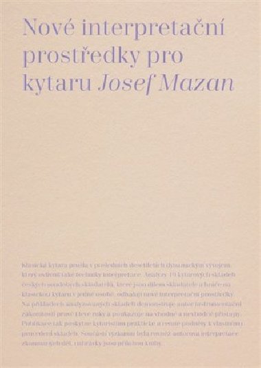 Nov interpretan prostedky pro kytaru - Jozef Mazan