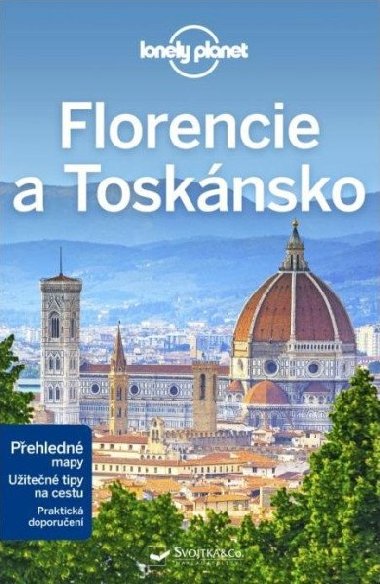 Florencie a Tosknsko - Lonely Planet - Lonely Planet