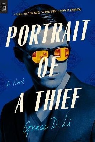 Portrait of a Thief : A Novel - Li Grace D.