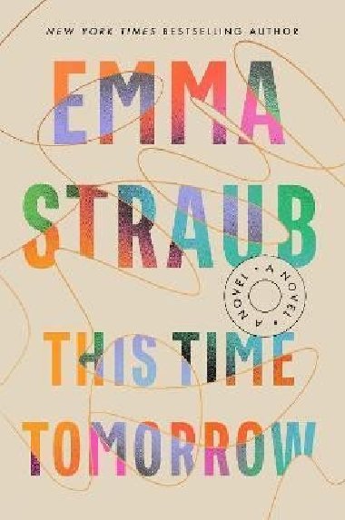 This Time Tomorrow - Straubová Emma