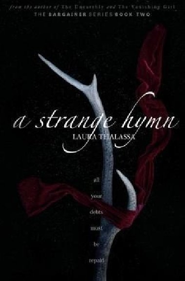 A Strange Hymn (The Bargainers 2) - Thalassa Laura