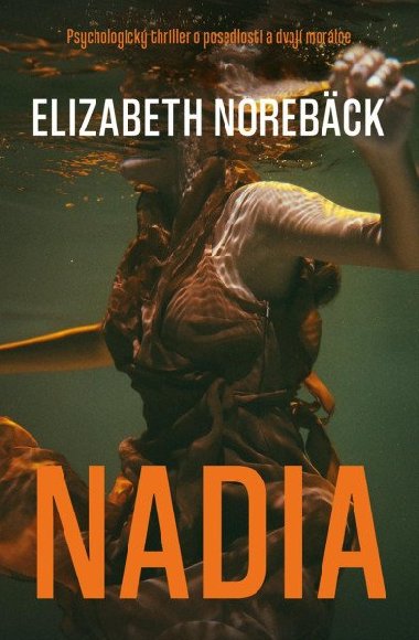 Nadia - Elisabeth Norebck