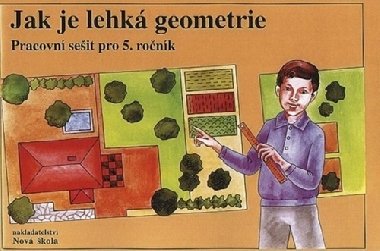 Jak je lehká geometrie - pracovní sešit pro 5.ročník - Zdena Rosecká