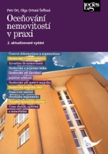 Oceňování nemovitostí v praxi - Petr Ort; Olga Ortová Šeflová