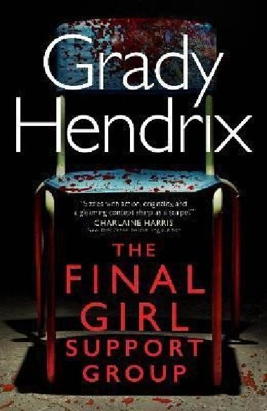 The Final Girl Support Group - Hendrix Grady