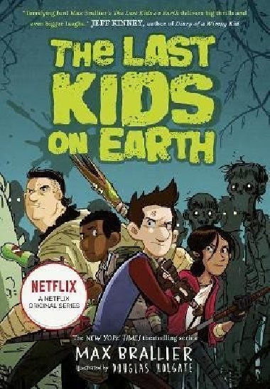 The Last Kids on Earth - Brallier Max
