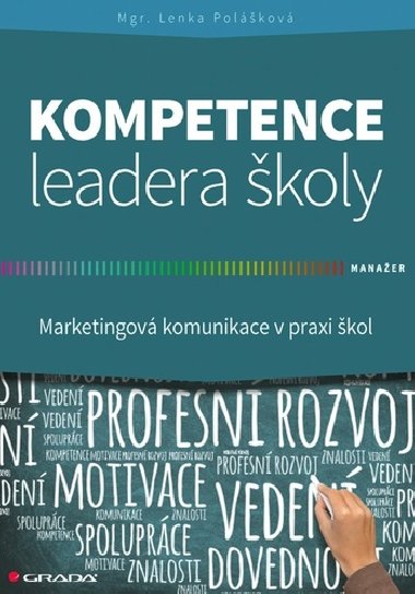 Kompetence leadera koly - Lenka Polkov