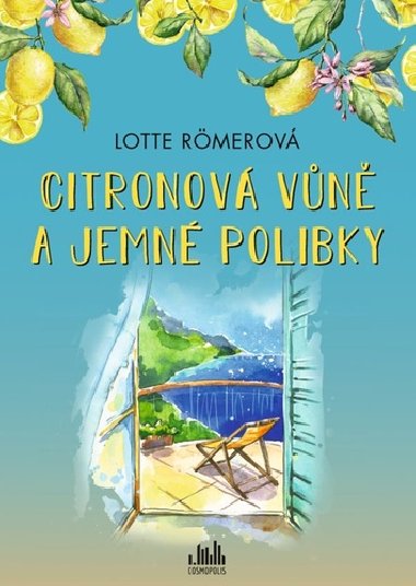 Citronov vn a jemn polibky - Lotte Rmerov