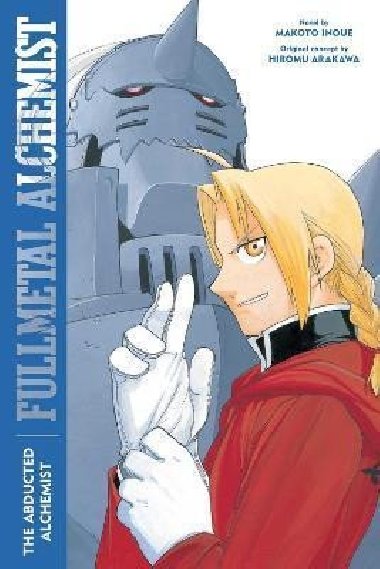 Fullmetal Alchemist: The Abducted Alchemist - Inoue Makoto