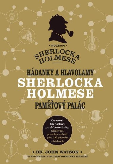 Hádanky a hlavolamy Sherlocka Holmese - paměťový palác - Dedopulos Tim