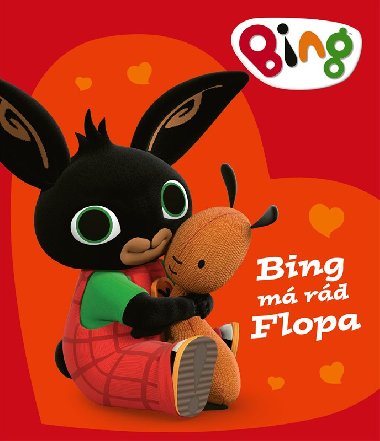 Bing - Bing má rád Flopa - Egmont