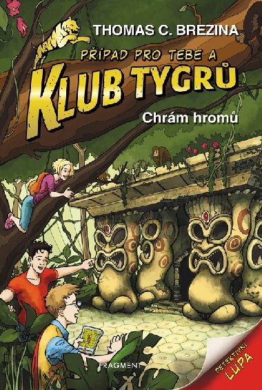 Klub Tygr - Chrm hrom - Thomas C. Brezina