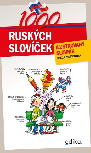 1000 ruskch slovek - Ilustrovan slovnk - Julie Bezdkov