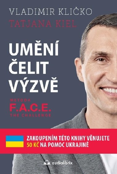Umn elit vzv - Metoda F.A.C.E. the Challenge - Vladimr Kliko; Tatjana Kiel