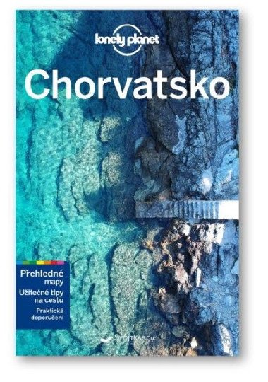 Chorvatsko - prvodce Lonely Planet - Lonely Planet