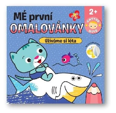 M prvn omalovnky Uvme si lta - Chytr dt - Svojtka