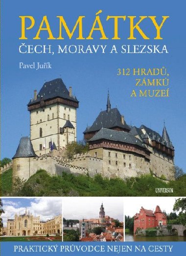 Pamtky ech, Moravy a Slezska - Pavel Juk