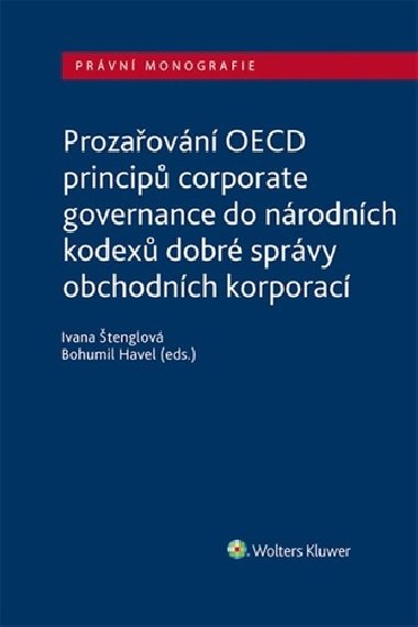 Prozaovn OECD princip corporate governance - Ivana tenglov; Bohumil Havel