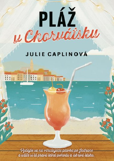 Pláž v Chorvátsku - Julie Caplinová