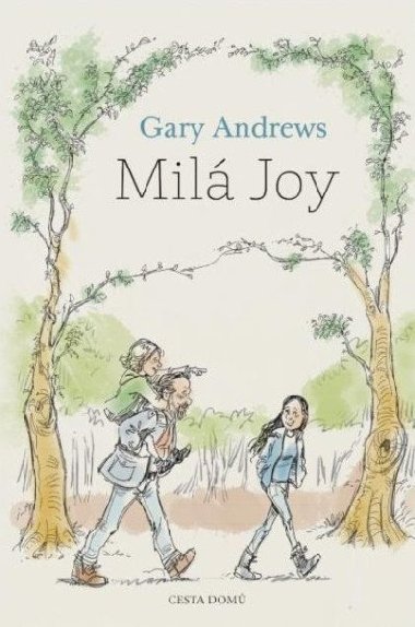 Milá Joy - Gary Andrews