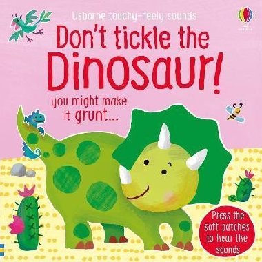 Don´t Tickle the Dinosaur! - Taplin Sam