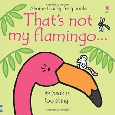 Thats not my flamingo... - Watt Fiona