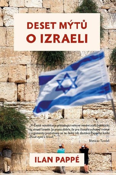 Deset mt o Izraeli - Ilan Pappe