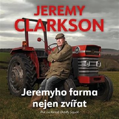 Jeremyho farma nejen zvířat - 1x Audio na CD - MP3 (čte Zbyšek Horák) - Jeremy Clarkson
