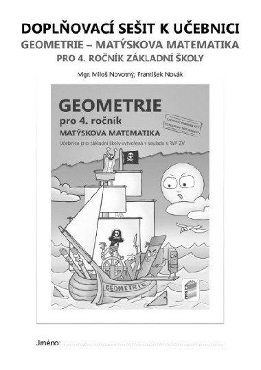 Doplňkový sešit k učebnici Geometrie pro 4. ročník - Novák František, Novotný Miloš