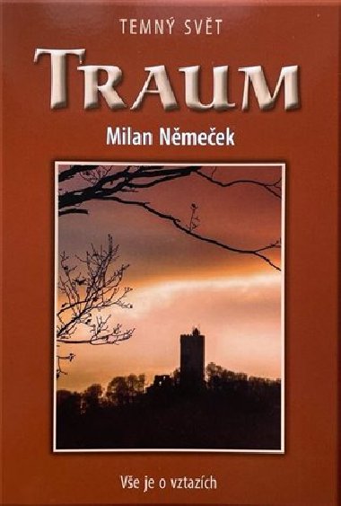 Traum - Milan Němeček