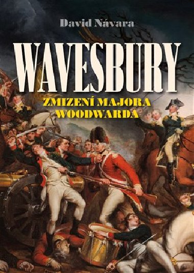 Wavesbury - Zmizen majora Woodwarda - David Nvara