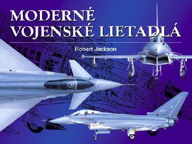 MODERN VOJENSK LIETADL - Robert Jackson