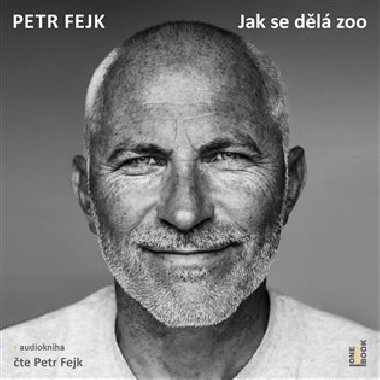 Jak se dělá zoo - CDmp3 (Čte Petr Fejk) - Fejk Petr