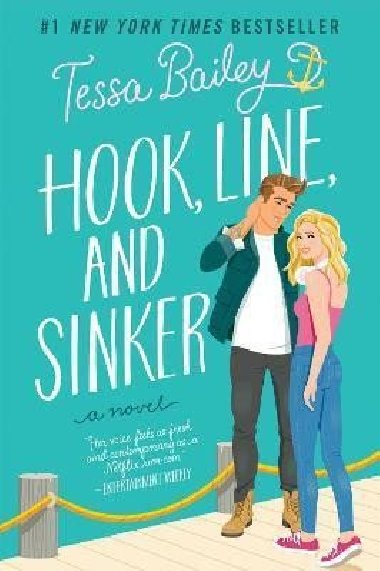 Hook, Line, and Sinker : A Novel - Bailey Tessa