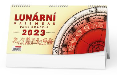 Lunrn kalend Pavla Skcela 2023 - stoln kalend - Pavel Skcel
