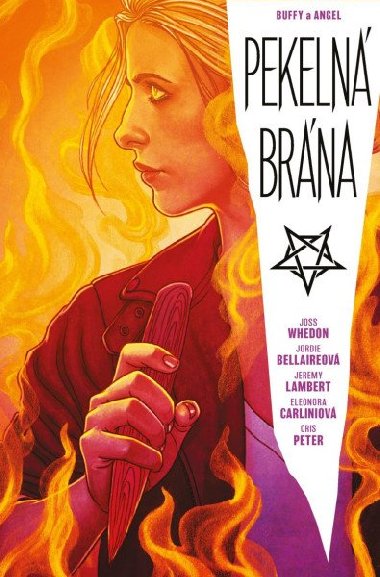 Buffy a Angel - Pekeln brna - Whedon Joss