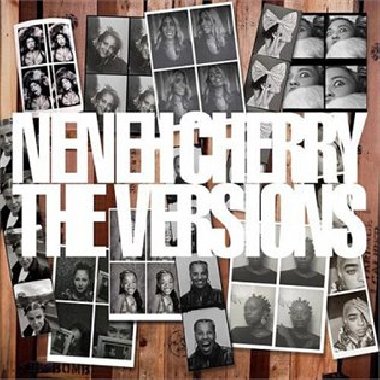 The Versions - Neneh Cherry