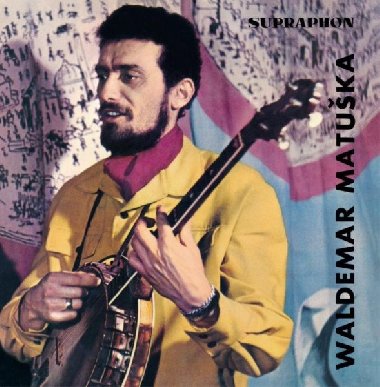 Zpívá Waldemar Matuška - LP - Matuška Waldemar