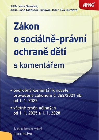 Zkon o sociln-prvn ochran dt 2022 - Jana Riedlov Jurkov; Vra Novotn