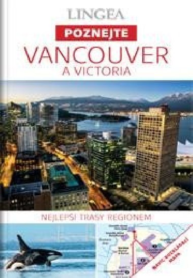 Vancouver a Victoria - Poznejte - Lingea