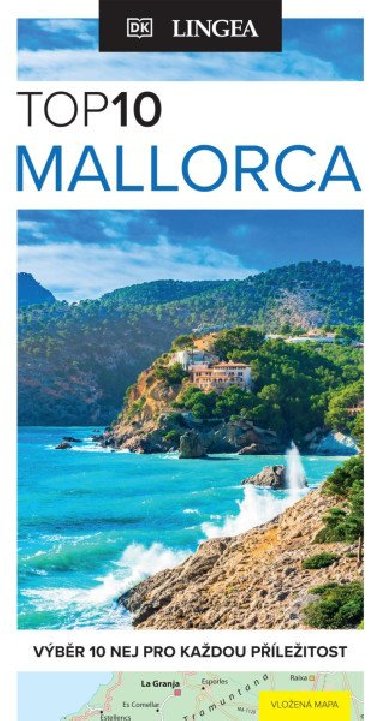 Mallorca TOP 10 - Výběr 10 nej pro každou příležitost - Lingea