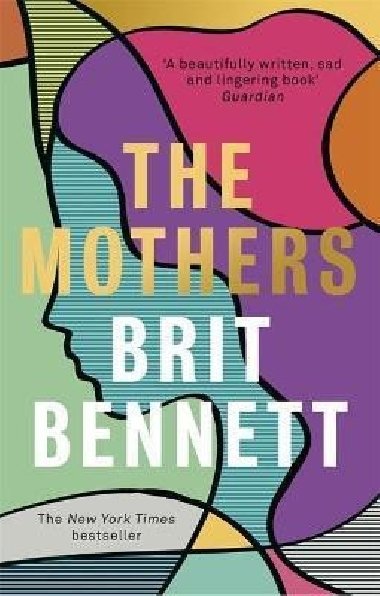 The Mothers - Bennett Brit