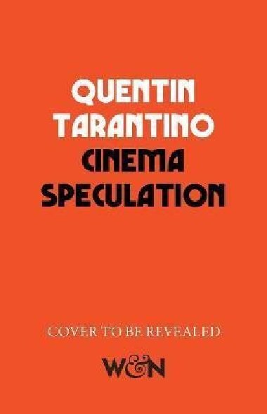 Cinema Speculation - Tarantino Quentin