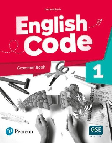 English Code 1 Grammar Book with Video Online Access Code - Roberts Yvette