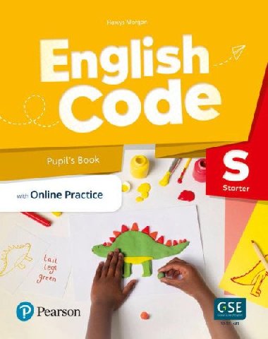 English Code Starter Pupil´ s Book with Online Access Code - Morgan Hawys