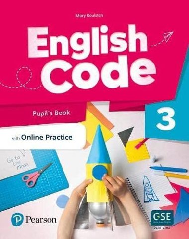 English Code 3 Pupil´ s Book with Online Access Code - Roulston Mary