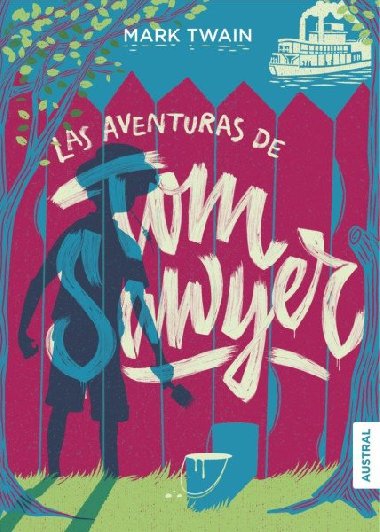 Las Aventuras De Tom Sawyer - neuveden