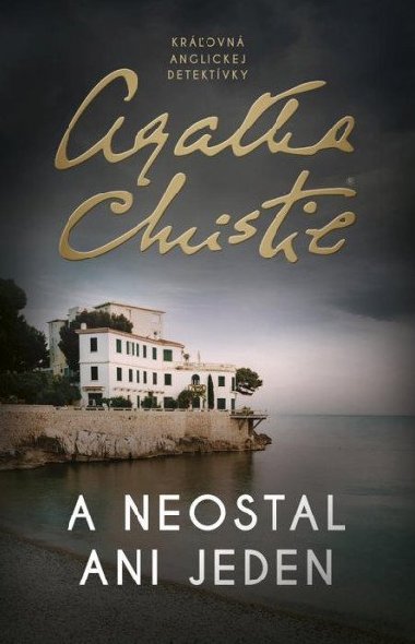 A neostal ani jeden (slovensky) - Christie Agatha