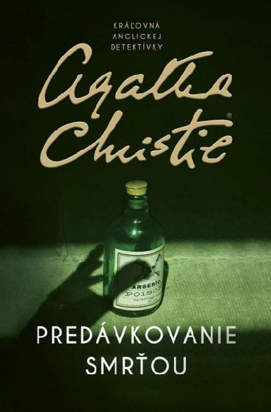 Predávkovanie smrťou (slovensky) - Christie Agatha